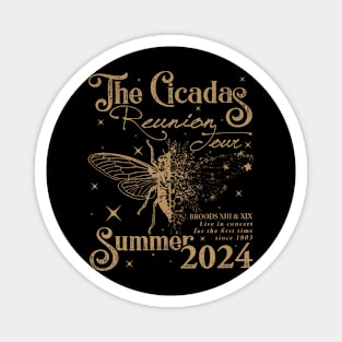 The Cicada Reunion U S Tour 2024 Magnet